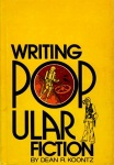 Writing Popular Fiction by Dean Koontz