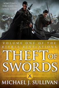 Theft of Swords by Michael J. Sullivan